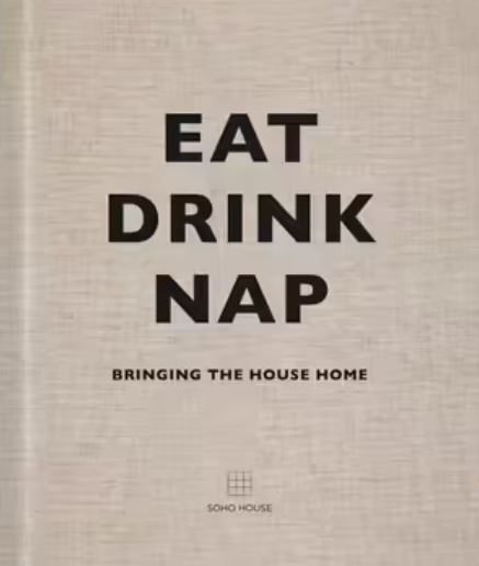 Eat, Drink, Nap Bringing the House Home