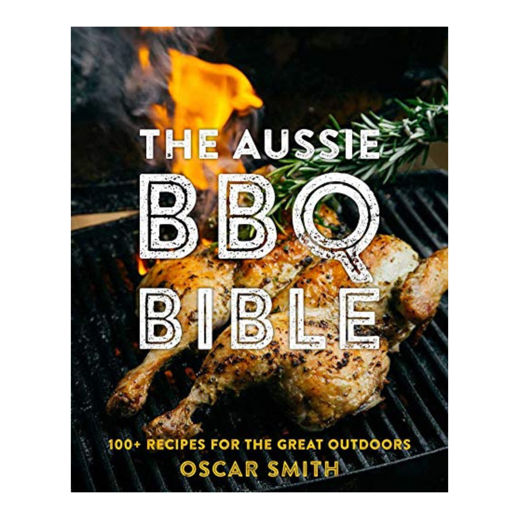 THE AUSSIE BBQ BIBLE